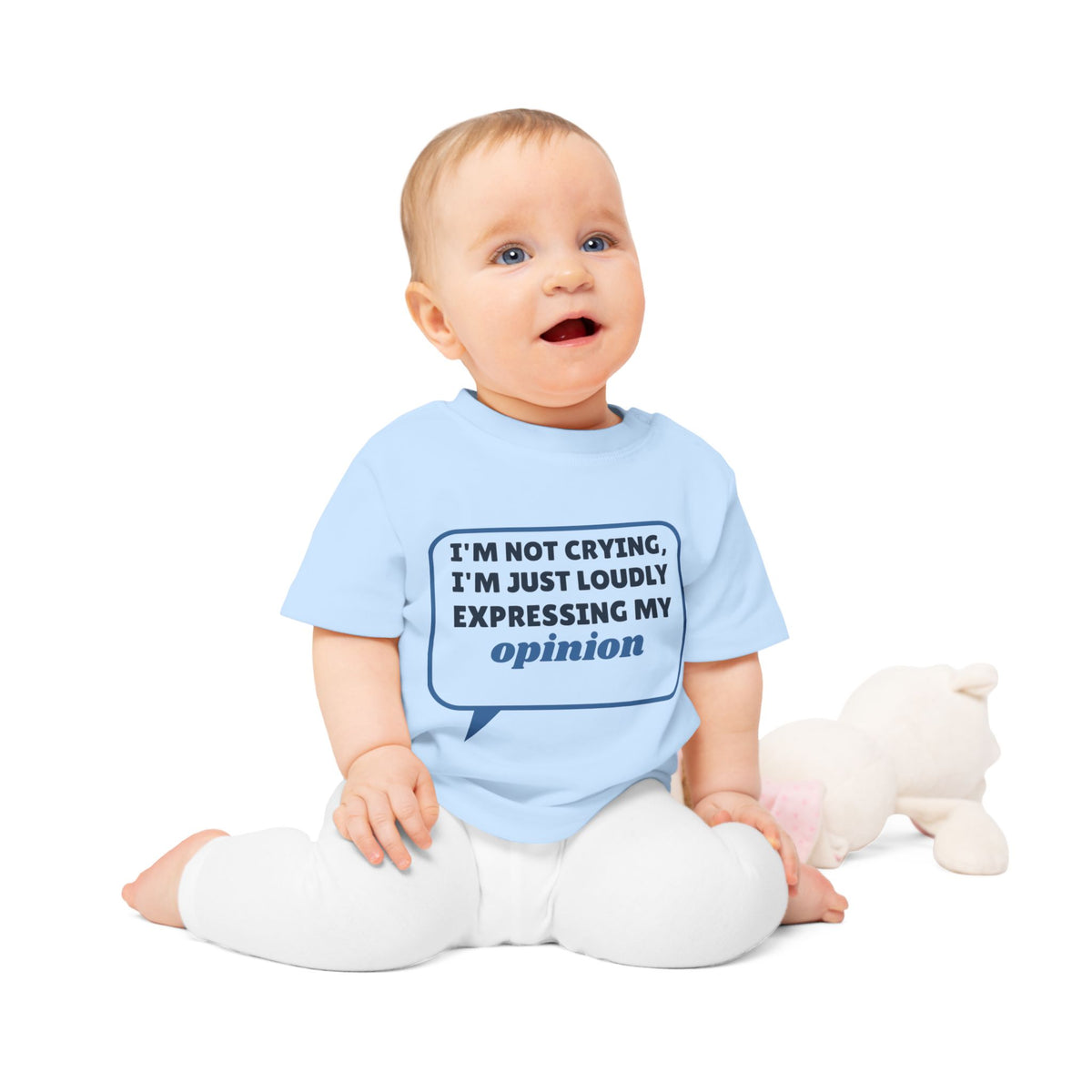 Loudly Expressing My Opinion Funny Baby T-Shirt