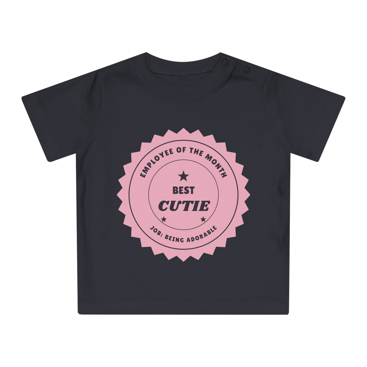 Employee of the Month Funny Baby T-Shirt