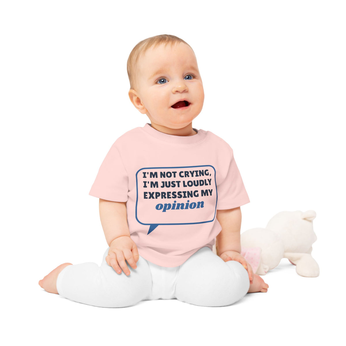 Loudly Expressing My Opinion Funny Baby T-Shirt