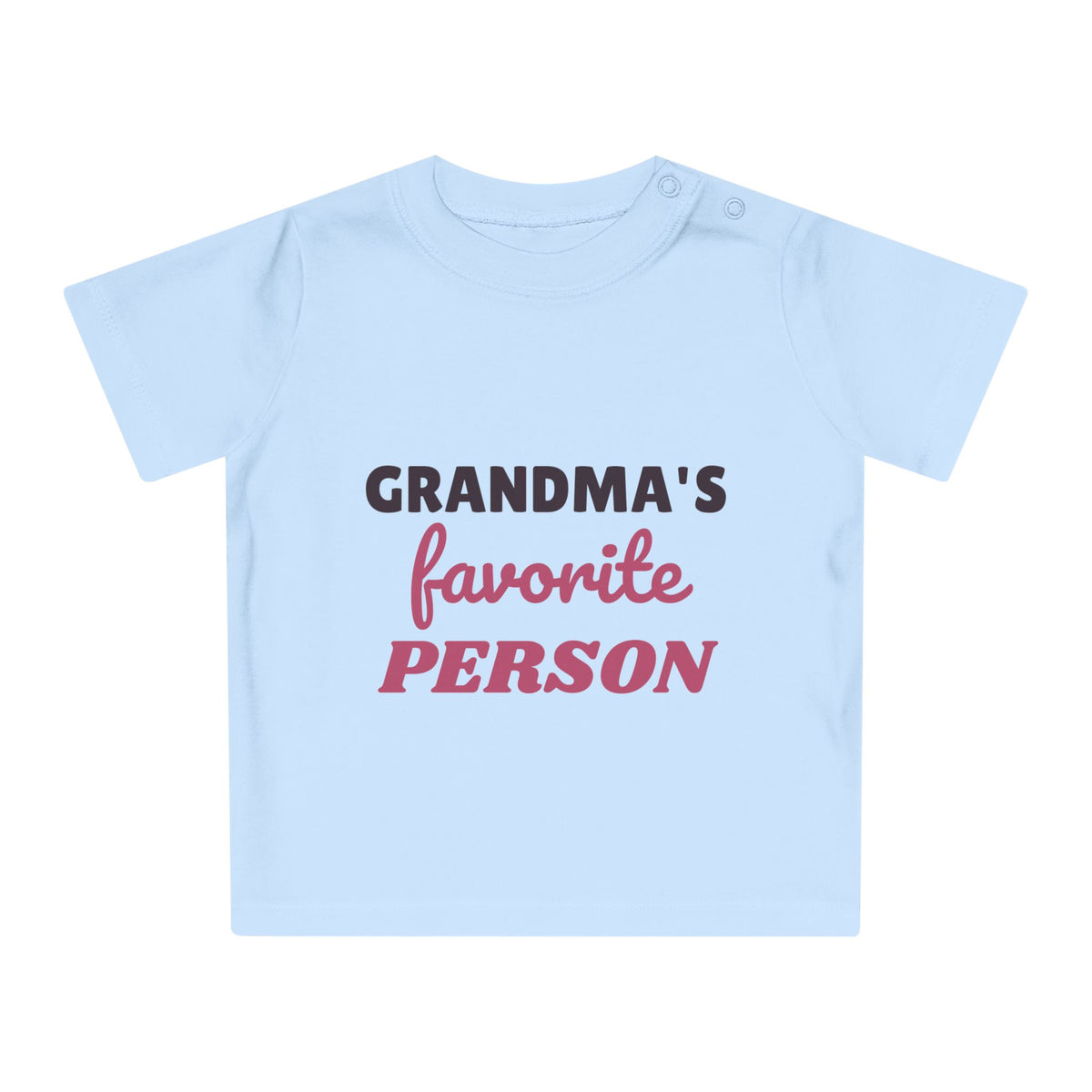 Grandma's Favorite Person funny baby t-shirt
