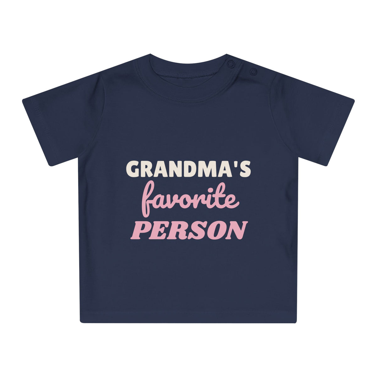 Grandma's Favorite Person funny baby t-shirt