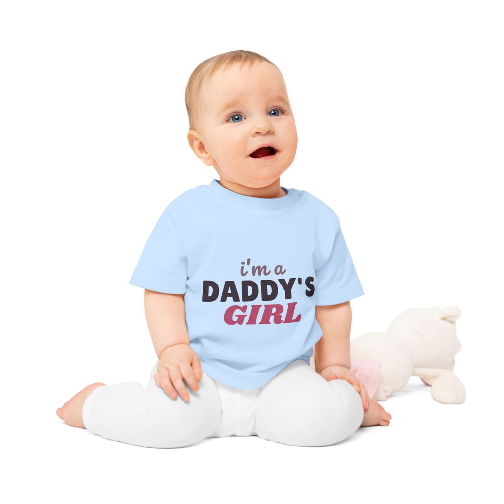 I'm a Daddy's Girl funny baby t-shirt