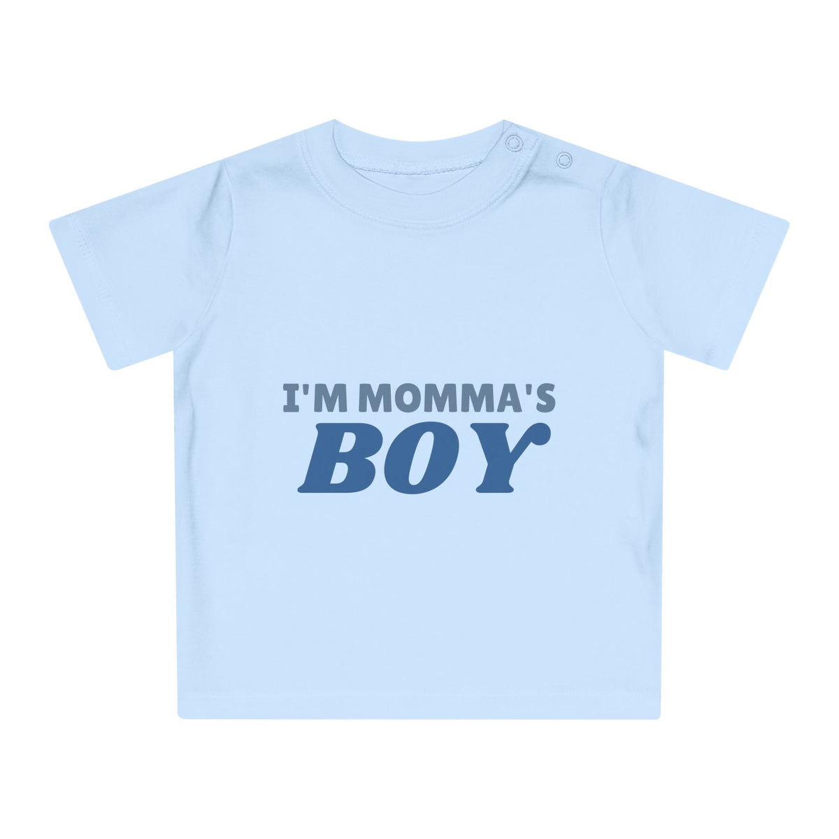 I'm Momma's Boy funny baby t-shirt