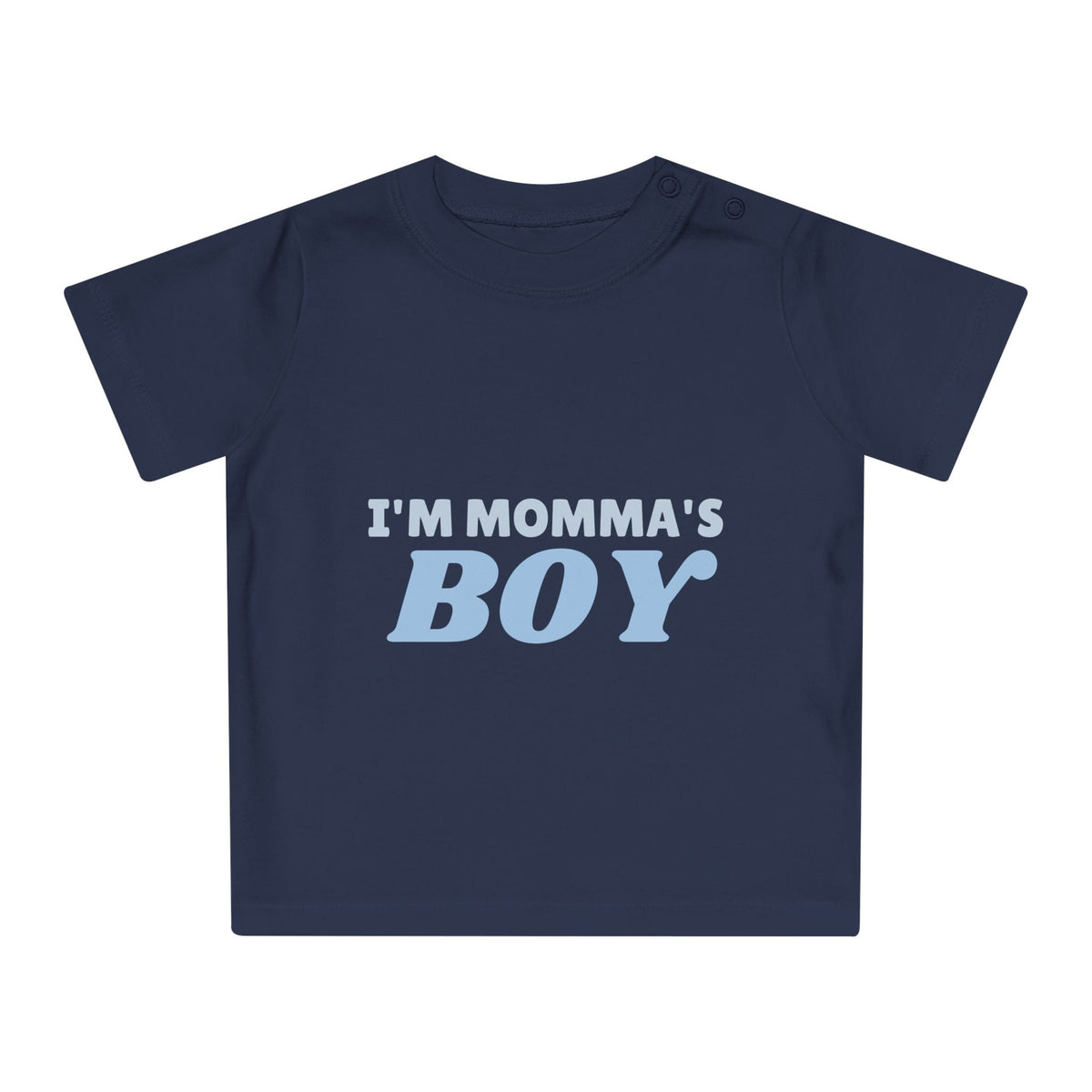 I'm Momma's Boy funny baby t-shirt