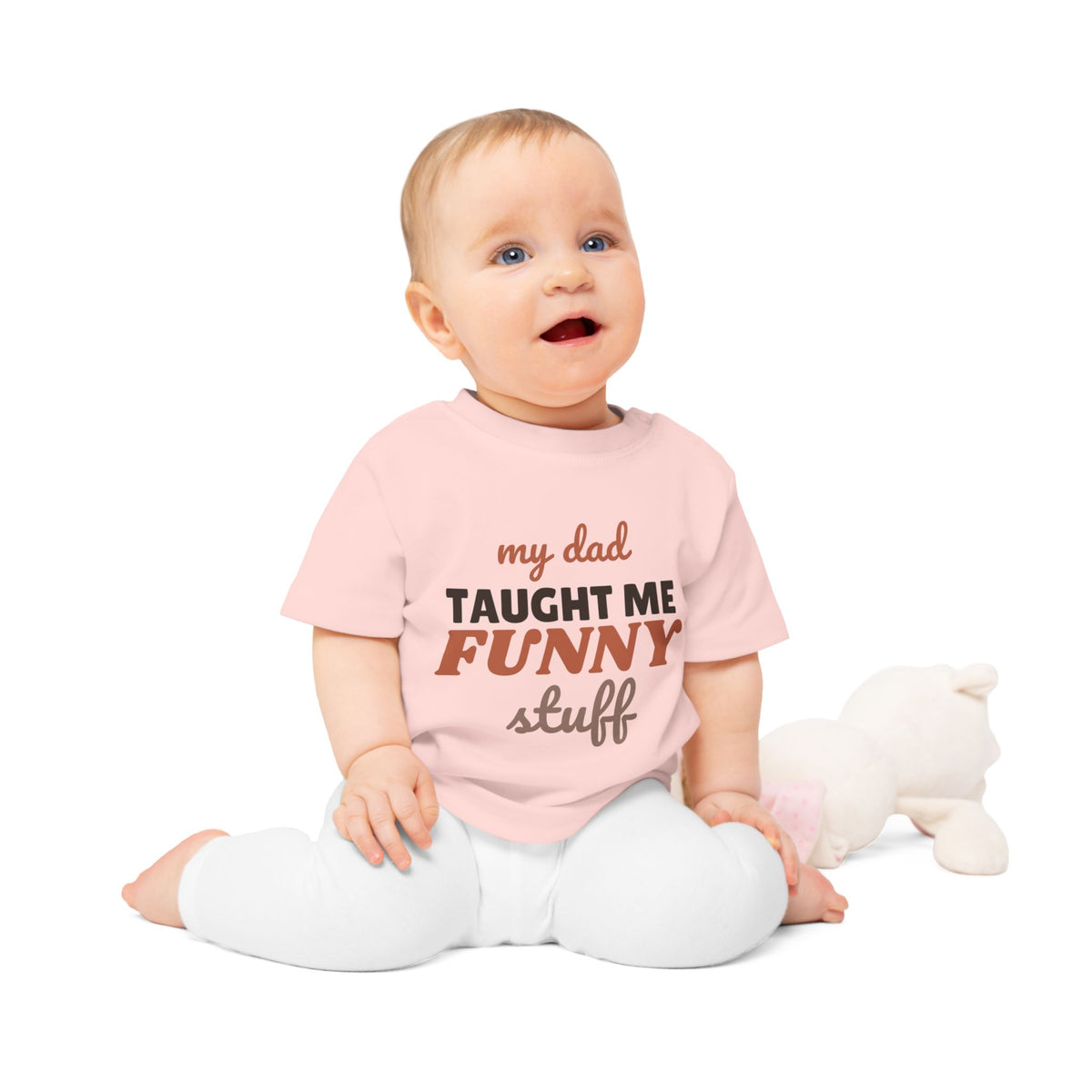 My Dad Taught Me Funny Stuff funny baby t-shirt