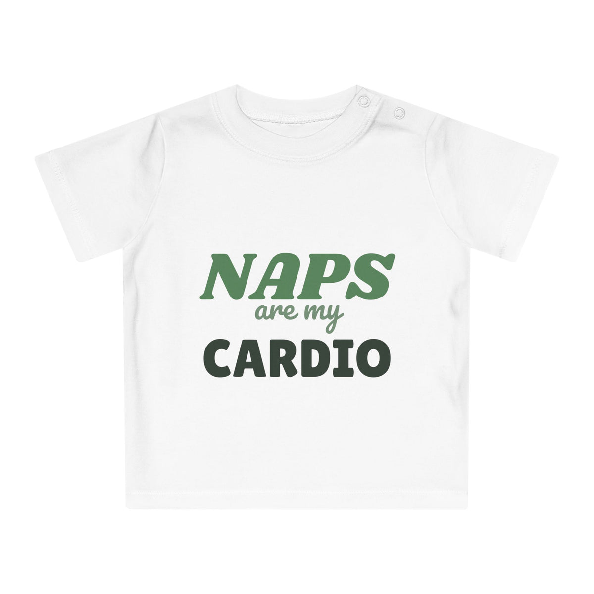 Naps Are My Cardio funny baby t-shirt