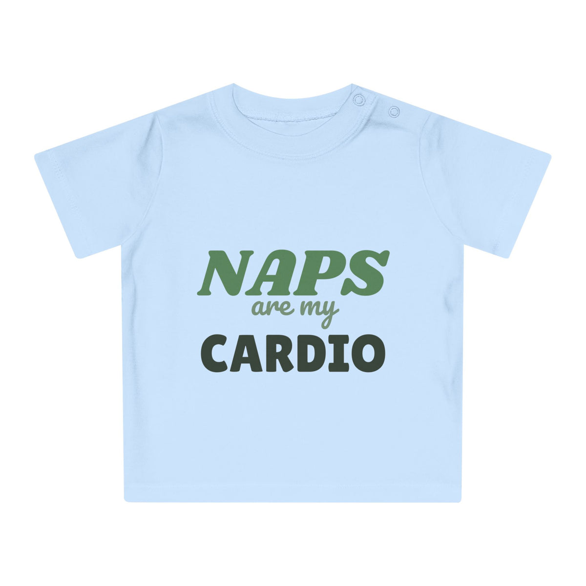 Naps Are My Cardio funny baby t-shirt