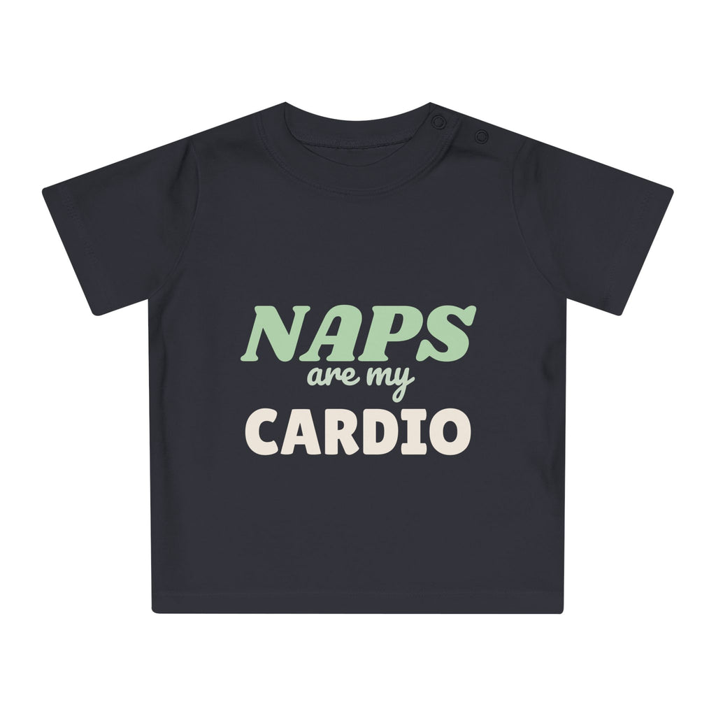 Naps Are My Cardio funny baby t-shirt