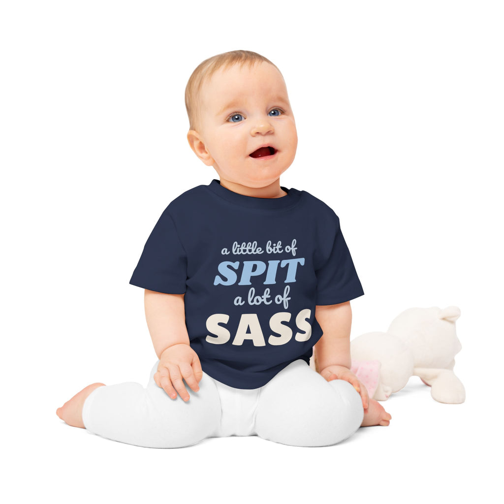 A Little Bit of Spit, A Lot of Sass funny baby t-shirt