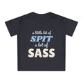 A Little Bit of Spit, A Lot of Sass funny baby t-shirt